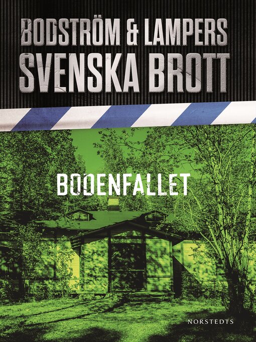 Title details for Svenska brott--Bodenfallet by Thomas Bodström - Wait list